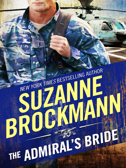 Title details for The Admiral's Bride by Suzanne Brockmann - Wait list